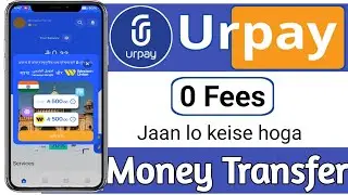 Urpay Big Offer 0 Fees International Money Transfer all term and condition in video