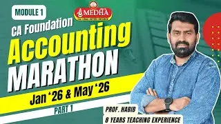 Accounting Marathon (Module 1) | CA Foundation | Jan 2026 & May 2026