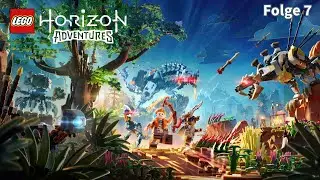 LEGO Horizon Adventures #Folge 7