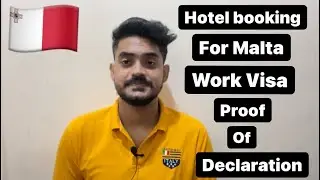Malta 🇲🇹 Proof of Declaration /Hotel Booking ? How to Book In Cheap ? Which is Good ? Visa Reject