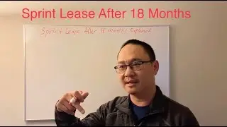 Sprint Flex Lease After 18 Months Explained