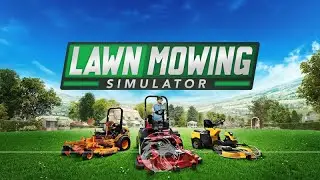 300th Game on the Channel !!! Lawn Mowing Simulator is AWESOME !