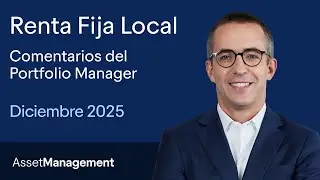 Renta Fija Local| Diciembre 2025: Normalización monetaria despeja el escenario para 2026.