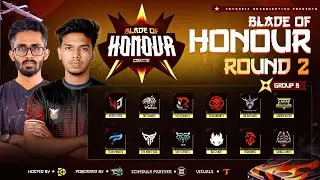 [🔴 LIVE] ROUND 02 || BLADE OF HONOR SEASON 1|| EO MEDIA HOUSE@Blade_On_Top @JB.FREAK22 @hyper69.