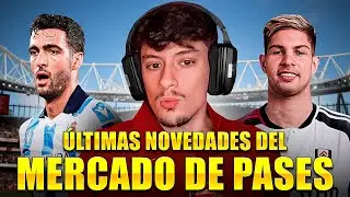 &iquest;Llega Mikel MERINO al ARSENAL? SMITH ROWE al FULHAM - &Uacute;ltimas NOVEDADES del MERCADO de PASES.