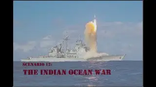 5th Fleet: The Indian Ocean War - 011 SC12 GT3 AS3 Allies