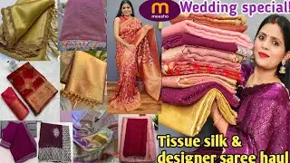 Meesho Designer Saree Haul/Tissue Silk Saree/Georgette/Wedding Special Saree Haul