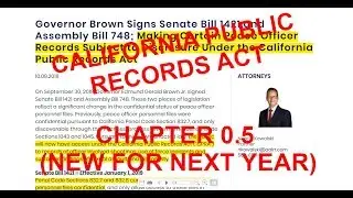 California Public Records Act (Chapter-0.5) - Changes