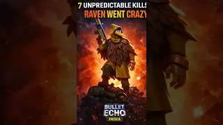 7 UNPREDICTABLE KILLS 😱 | RAVEN WENT CRAZY | Bullet Echo India #shorts #bulletechoindia #viral