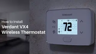How to Install: Verdant VX4 Wireless Smart Thermostat