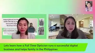Lets learn how a  Full Time Optician runs a successful digital business, helps family in the Phils
