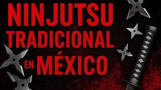 Entrenamiento tradicional de Ninjutsu en México – Compilación de clips reales