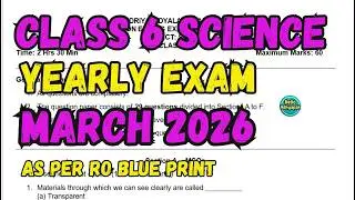 Class 6 SCIENCE Final Exam Question Paper 2026 | #helloadhyapak