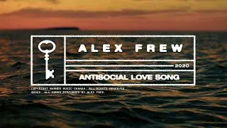 Alex Frew - Antisocial Love Song (Official Music Video)