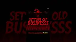 Settling Old Businesss - 888K888