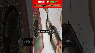 How to test a armature #repareguide #athome #hinditutorial #savemoney #armature