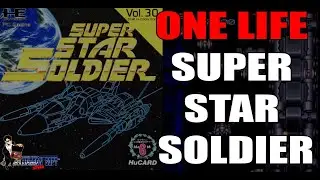 ONE LIFE - Super Star Soldier - Vid&eacute;o Guide -