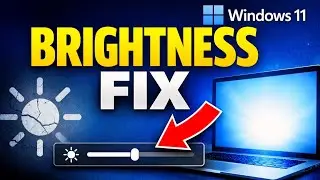 FIX Windows 11 Brightness Not Working Permanently
