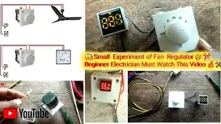 Experiment of fan regulator ⚡. fan regulator work.