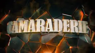 Camaraderie | 2025 Community montage by Patience