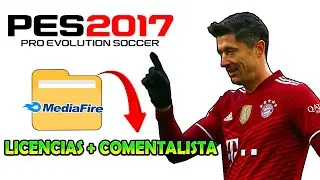 COMO DESCARGAR EL PES 2017 ⚽ + PARCHE DE LICENCIAS Y COMENTALISTAS EN PLENO 2025🔥