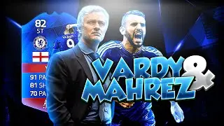 RECORD BREAKER VARDY AND MAHREZ GO TO CHELSEA! FIFA 16 ULTIMATE TEAM
