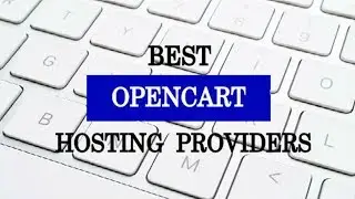 Best Opencart Hosting Providers