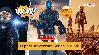 3 Space Adventure Web Series in Hindi | Netflix Hindi Dubbed Sci-Fi Series | Xplore With Aryan