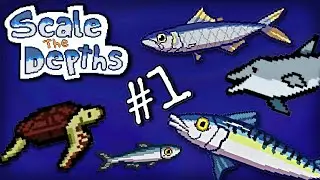 LET'S SCALE SOME FISHES!! | Scale The Depth - Part 1