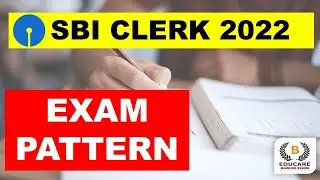 SBI CLERK  2022 | Exam Pattern | Jobs in State Bank of India | By Kundan sir