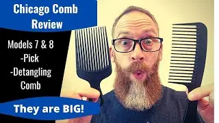 Review - Chicago Comb Model 7 Pick & Model 8 Detangling Comb