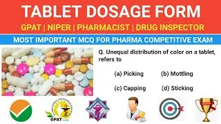 TABLET-MCQ | GPAT ONLINE TEST SERIES | GPAT-2021 | NIPER | PHARMACIST | DRUG INSPECTOR | MCQ TEST-1