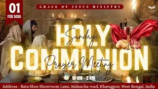 ✨THE HOLY COMMUNION SUNDAY MEETING 🍞🍇 AT 