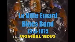 Ville Emard Blues Band  original