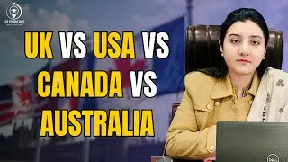UK vs USA vs Canada vs Australia | Best Study Destination for Pakistanis?