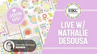 LIVE WITH NATHALIE!  Scrapbook Layout featuring July 2025 Kits