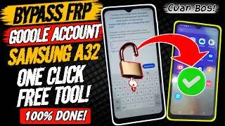 CARA BYPASS FRP AKUN GOOGLE SAMSUNG A32‼️ 100% DONE FREE TOOL  ⁉️