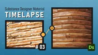 Substance Designer Timelapse #3 - Wood materials kit