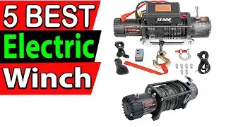 TOP 5 Best Electric Winch Review 2023 | Best Winches
