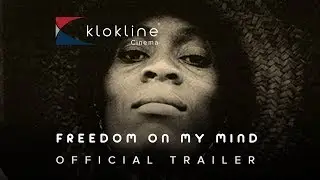 1994 Freedom on My Mind Official Trailer 1 &nbsp;Clarity Films