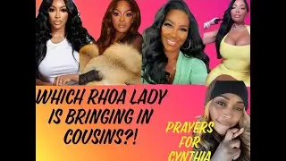 Front Porch  Gossip - RHOA Cast Member Cousin Leaking to Blogs, Who Is It? Prayers For Cynthia B