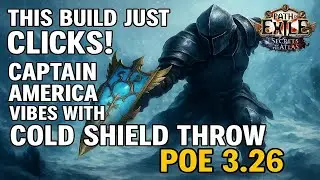This Build Just Clicks! Captain America Vibes with Cold Shield Throw | PoE 3.26 Build Update