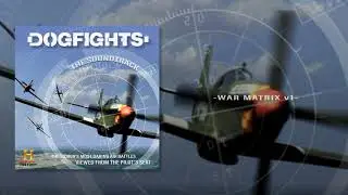 Dogfights 23 - War Matrix v1 - Soundtrack