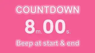 8-Minute Countdown Timer | Beep Start & End | Electric Pink Power | 4K