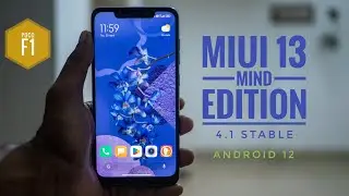 MIUI 13 Mind Edition Custom ROM for POCO F1 | MIUI with Customization
