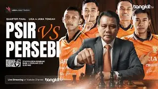 🔴LIVE - PSIR REMBANG VS PERSEBI BOYOLALI | QUARTER FINAL LEG 2 | LIGA 4 JAWA TENGAH