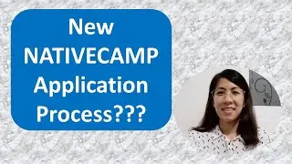 New Application Process? | NATIVECAMP