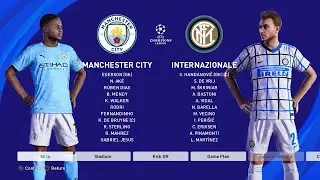 PES 2021 Manchester City VS. Inter  - UEFA Champions League 2021 - PS4 Gameplay