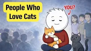 Psychology of People Who Love Cats