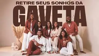 PARA OUVIR MAIS DE UMA VEZ! | GROOVY PERFEITO | RETIRE SEUS SONHOS DA GAVETA | GOSPEL SOUL